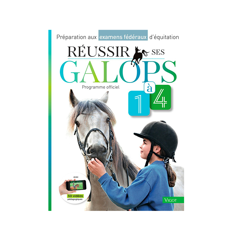 Vigot - Livre Réussir ses galops 1 à 4 | - Ohlala