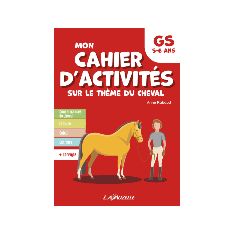 Lavauzelle - Cahier d'activités sur le thème du cheval niveau Grande Section