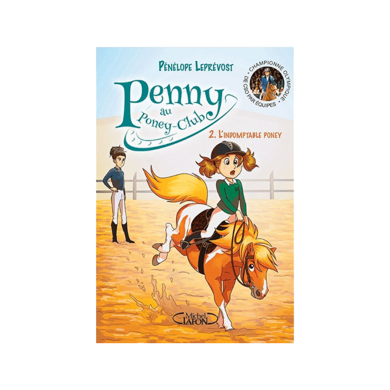 Pénélope - Penny Tome 2  L'indomptable Poney